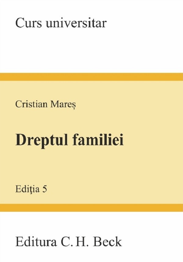 Dreptul familiei Ed.5 - Cristian Mares