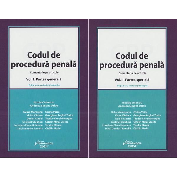 Pachet 2 volume: Codul de procedura penala comentat Ed.4 - Nicolae Volonciu, Andreea Simona Uzlau