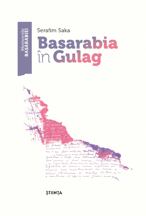 Basarabia in Gulag - Serafim Saka