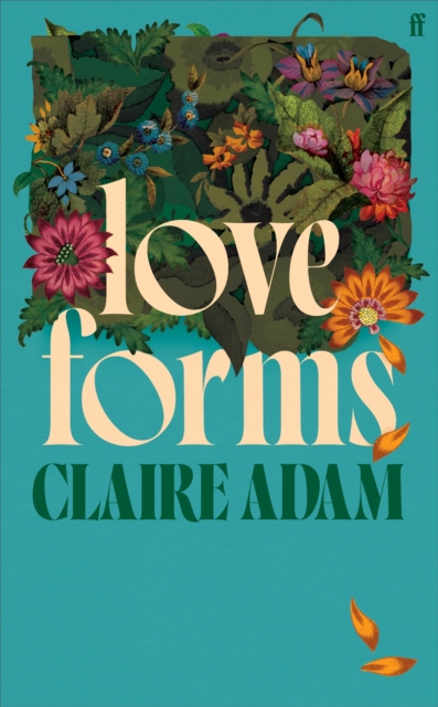 Love Forms - Claire Adam