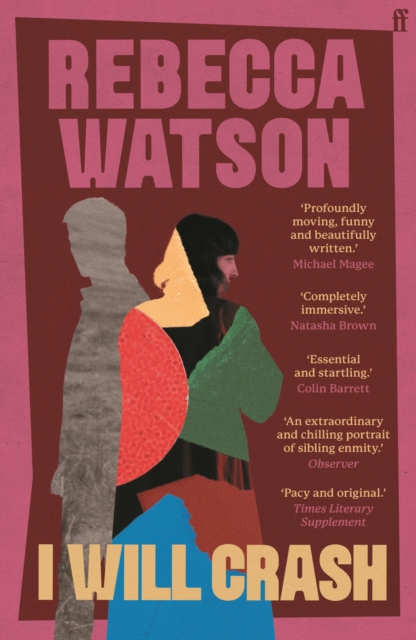 I Will Crash - Rebecca Watson