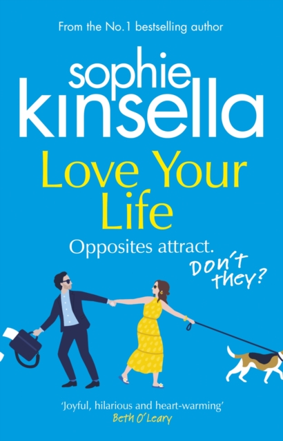 Love Your Life - Sophie Kinsella