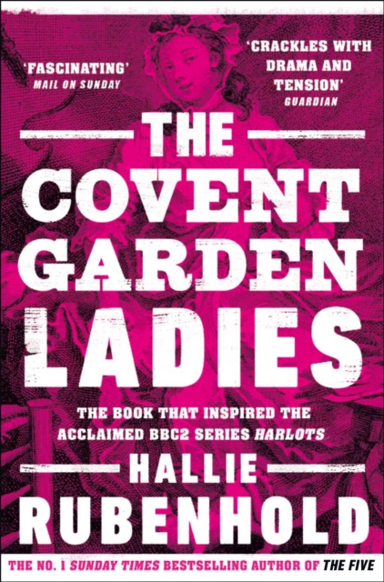 Covent Garden Ladies - Hallie Rubenhold