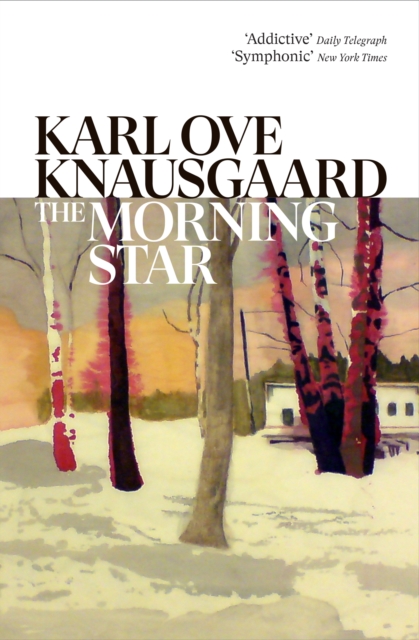 Morning Star - Karl Ove Knausgaard