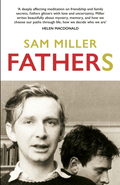 Fathers - Sam Miller