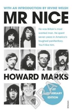 Coperta cărții 'Mr Nice - Howard Marks'
