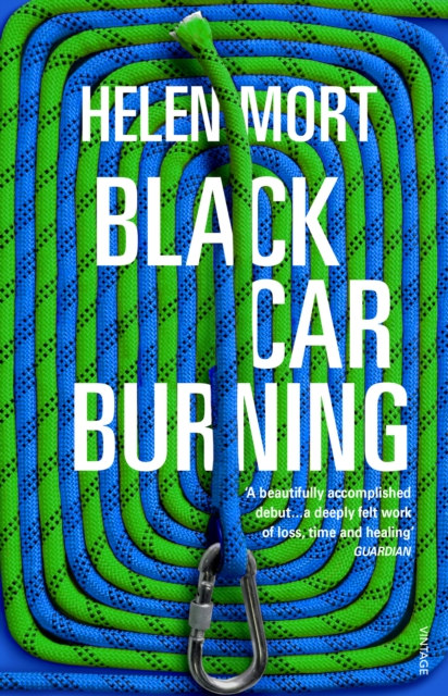 Black Car Burning - Helen Mort