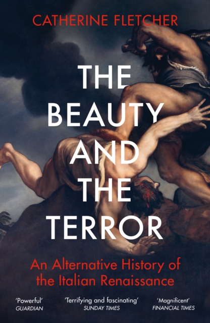 Beauty and the Terror - Catherine Fletcher