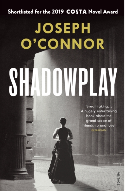 Shadowplay - Joseph O'connor