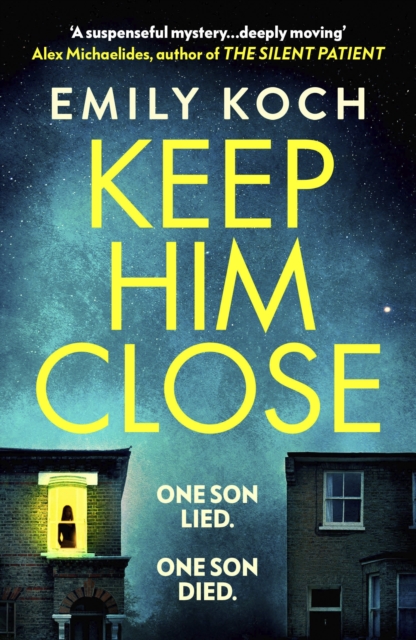 Keep Him Close - Emily Koch