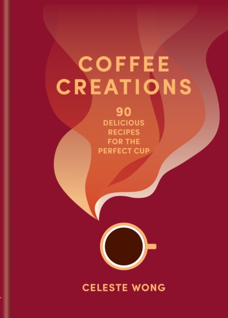 Coffee Creations - Celeste Wong