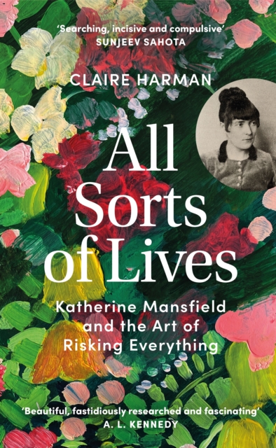 All Sorts of Lives - Claire Harman