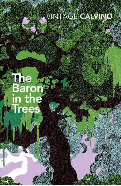 Coperta cărții 'Baron in the Trees - Italo Calvino'
