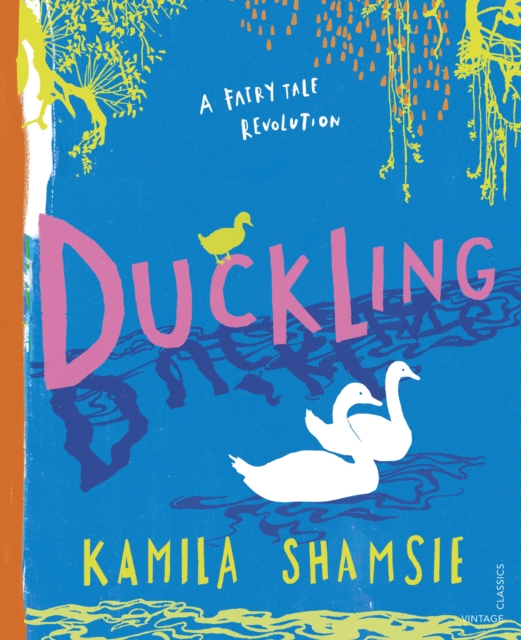 Duckling - Kamila Shamsie