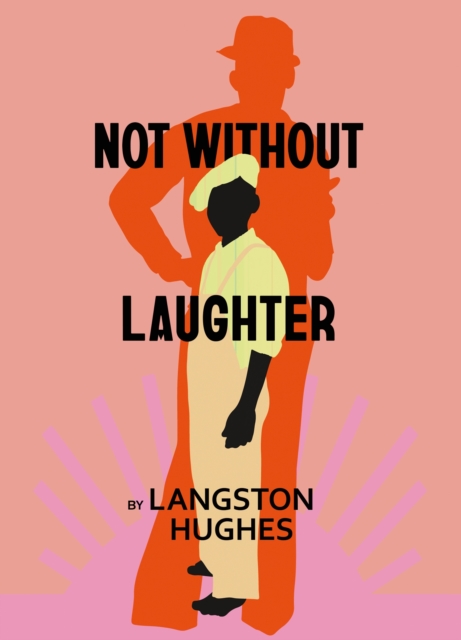 Not Without Laughter - Langston Hughes