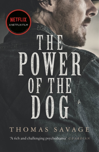 Power of the Dog - Thomas Savage