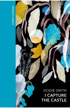 Coperta cărții 'I Capture the Castle - Dodie Smith'