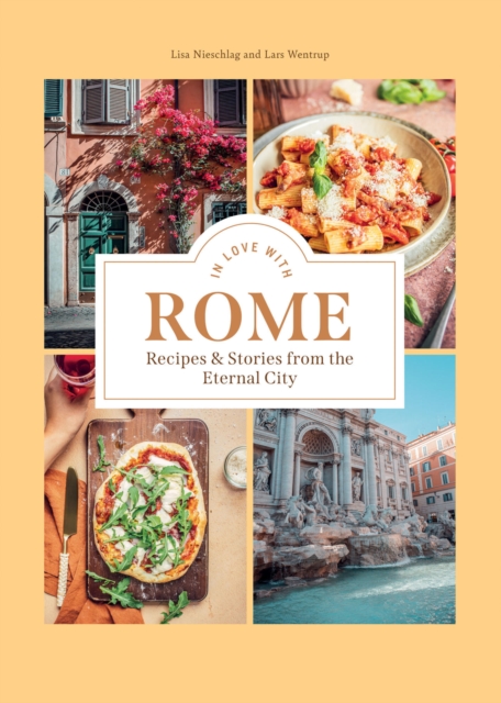 In Love with Rome - Lisa|wentrup Nieschlag