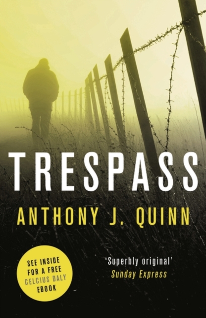 Trespass - Anthony J. Quinn