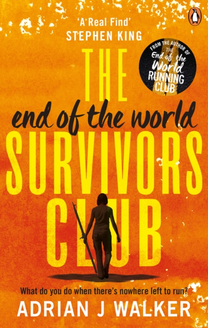 End of the World Survivors Club - Adrian J Walker