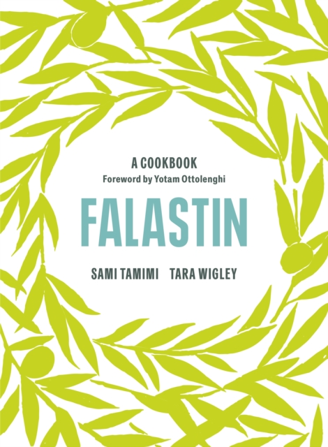 Falastin: A Cookbook - Sami (author)|wigley Tamimi