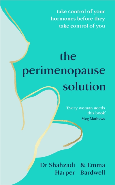 Perimenopause Solution - Dr Shahzadi|bardwell Harper