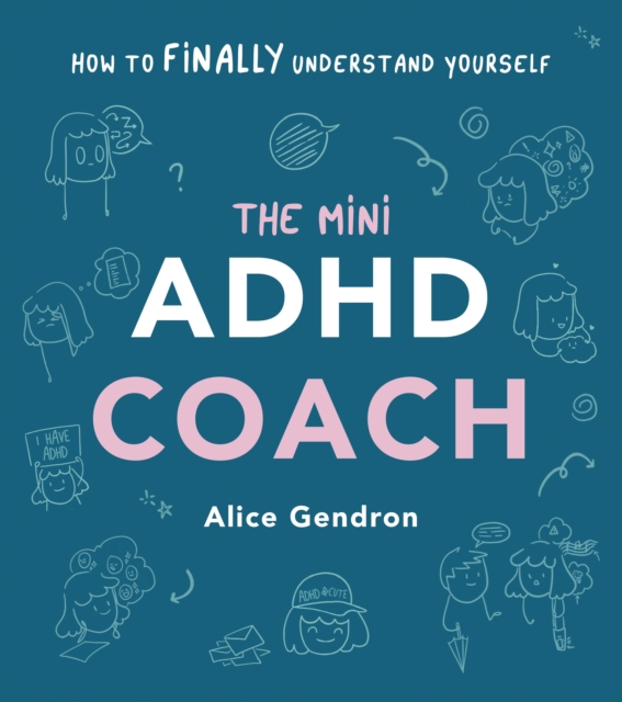 Mini ADHD Coach - Alice Gendron