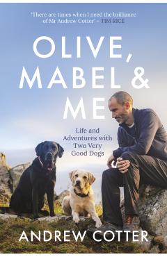 Coperta cărții 'Olive, Mabel & Me - Andrew Cotter'