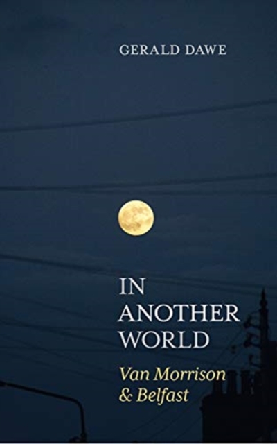In Another World - Gerald Dawe