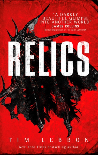 Relics - Tim Lebbon