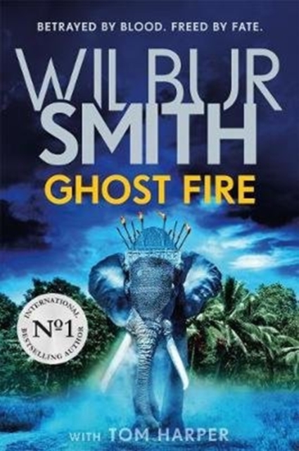 Ghost Fire - Wilbur|harper Smith