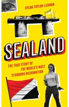 Coperta cărții 'Sealand - Dylan Taylor-lehman'