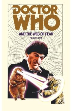 Coperta cărții 'Doctor Who and the Web of Fear - Terrance Dicks'