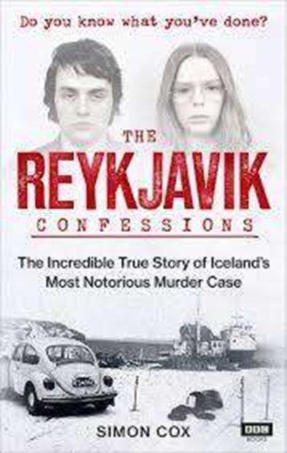 Reykjavik Confessions - Simon Cox