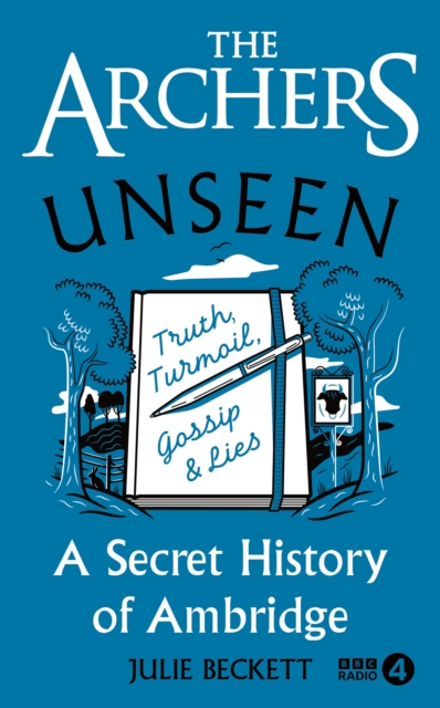 Archers Unseen - Julie Beckett