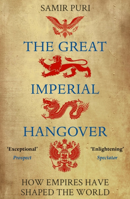 Great Imperial Hangover - Samir Puri