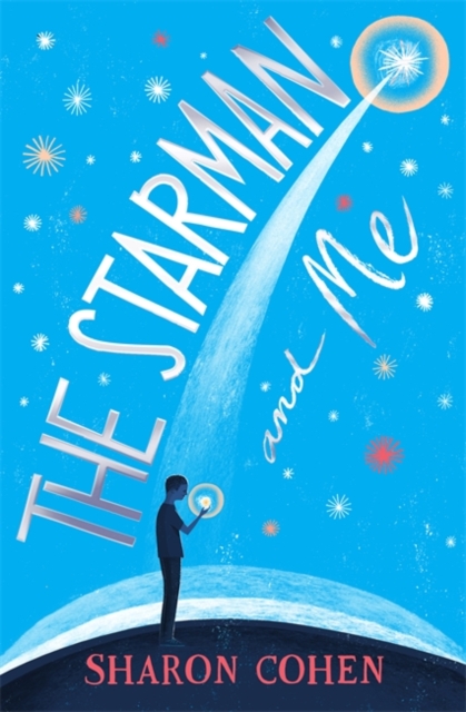 Starman and Me - Sharon Cohen