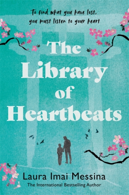 Library of Heartbeats - Laura Imai Messina