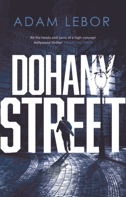 Dohany Street - Adam Lebor