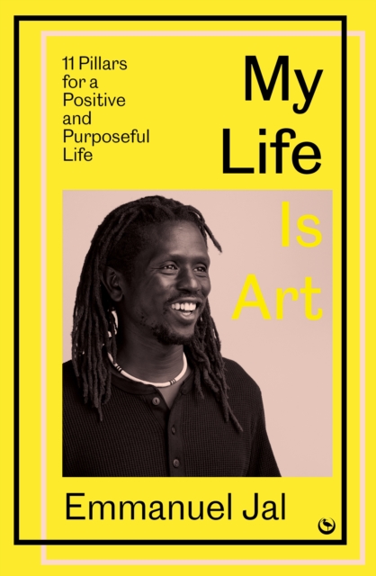 My Life Is Art - Emmanuel Jal