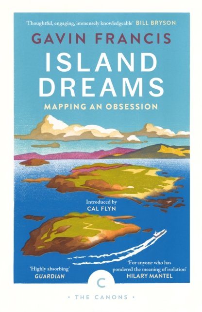 Island Dreams - Gavin Francis