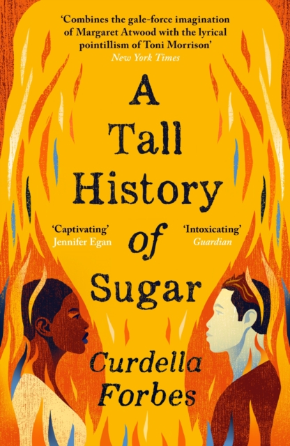 Tall History of Sugar - Curdella Forbes