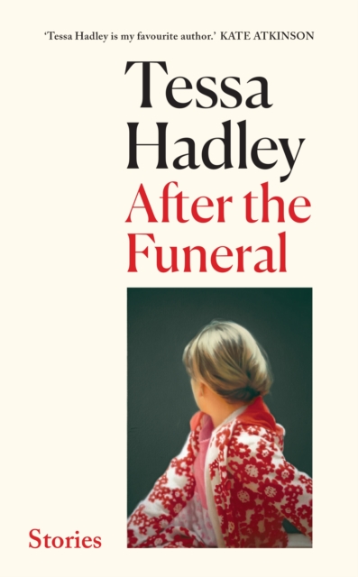 After the Funeral - Tessa Hadley