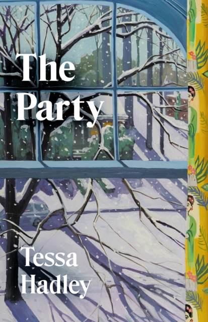 Party - Tessa Hadley