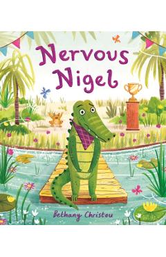 Coperta cărții 'Nervous Nigel - Bethany Christou'