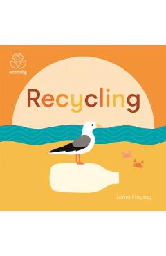 Coperta cărții 'Eco Baby: Recycling - Lorna Freytag'