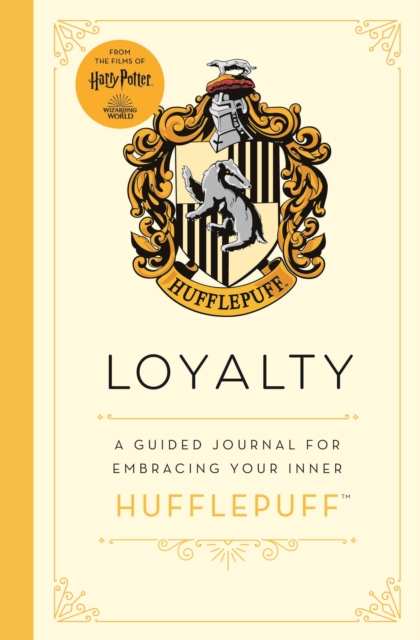 Harry Potter Hufflepuff Guided Journal : Loyalty - 