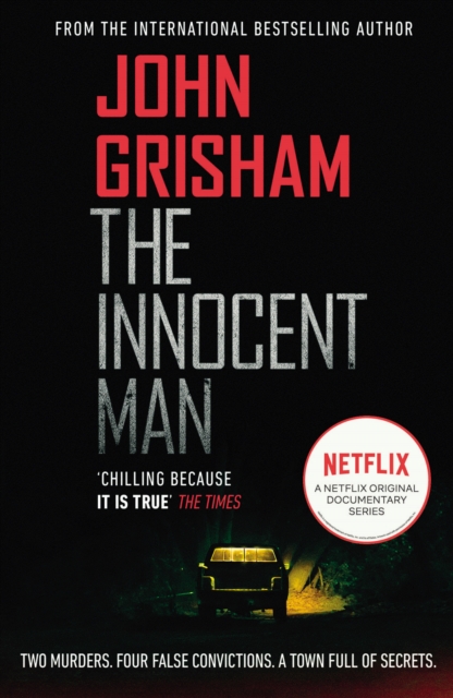 Innocent Man - John Grisham