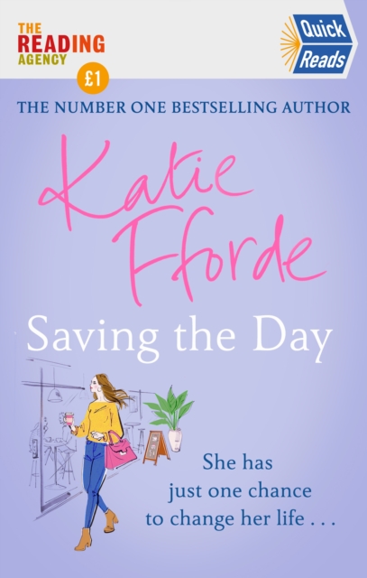 Saving the Day (Quick Reads 2021) - Katie Fforde