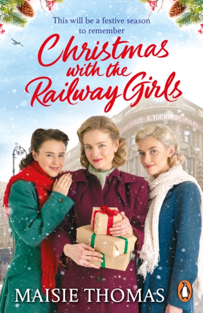 Christmas with the Railway Girls - Maisie Thomas